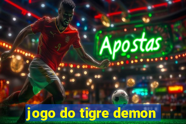 jogo do tigre demon